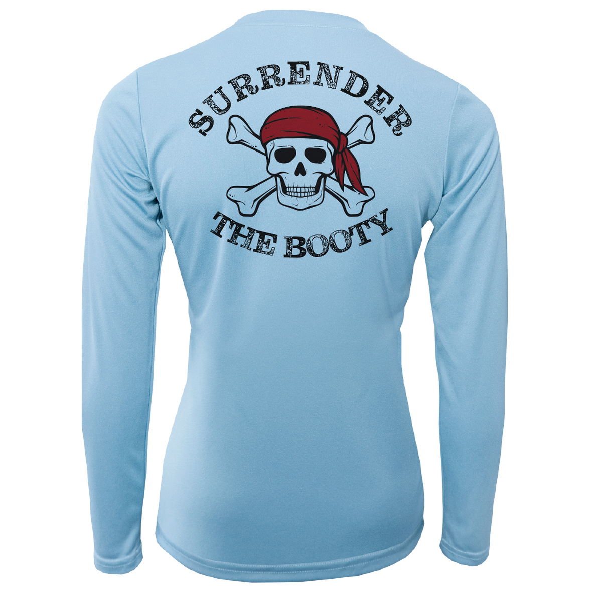 Surrender the store booty t shirt