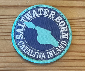 Saltwater Born Catalina Island, CA Embroidered Patch